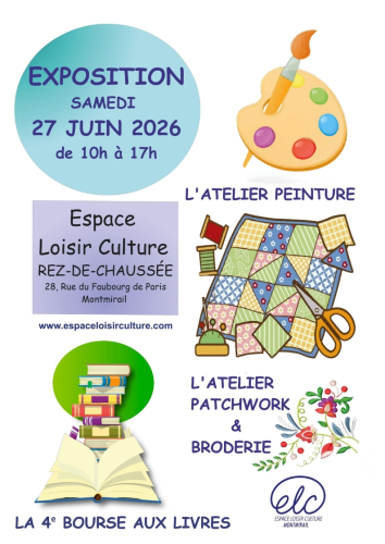 L'exposition des Ateliers Peinture, Patchwork & Broderie et la 4e Bourse aux livres Délivre, des livres... 